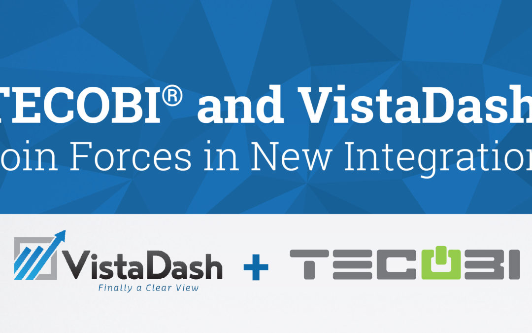 TECOBI® and VistaDash Join Forces in New Integration